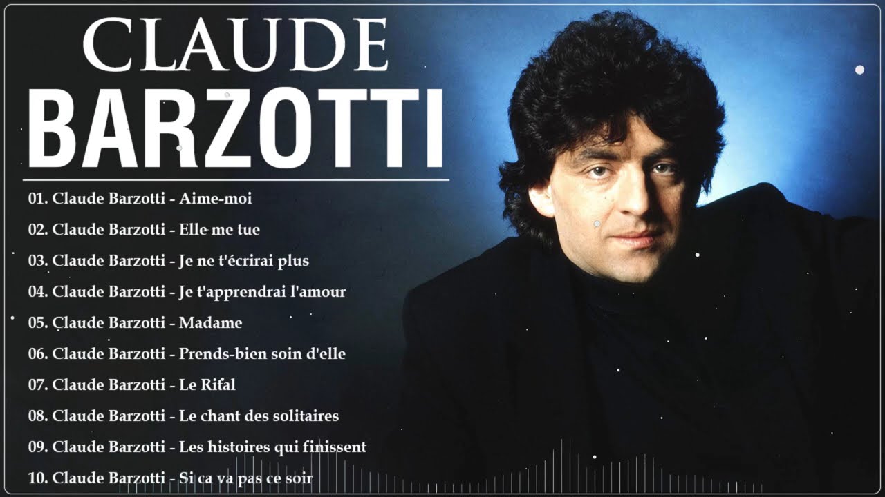 Claude Barzotti Les Grandes Chansons 2025 - Claude Barzotti ses plus grands succès