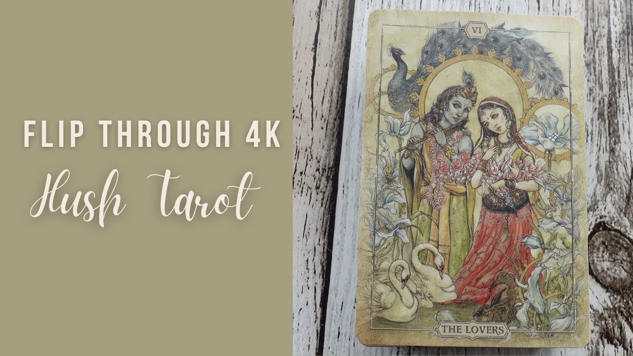 Hush Tarot Flip Through 4K