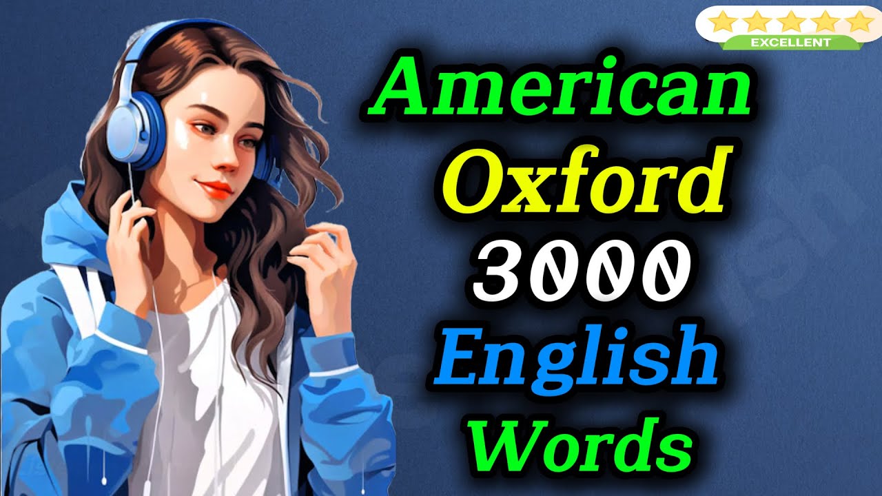 Oxford 3000 All English Words List A To Z | Listen And Learn English Vocabulary ✅
