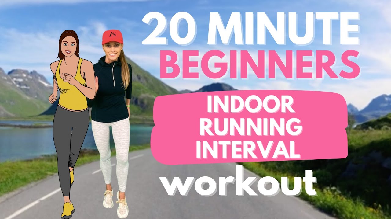 Beginners Running Workout - 20  Minute Home Workout - Indoor Running Interval