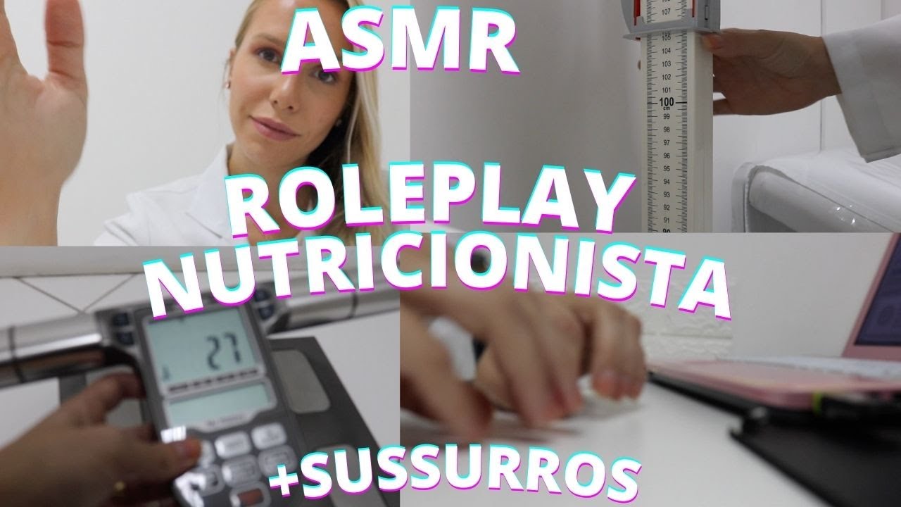 ASMR ROLEPLAY NUTRICIONISTA FAZENDO EXAME DE BIOEMPEDÂNCIA -  Bruna Harmel ASMR