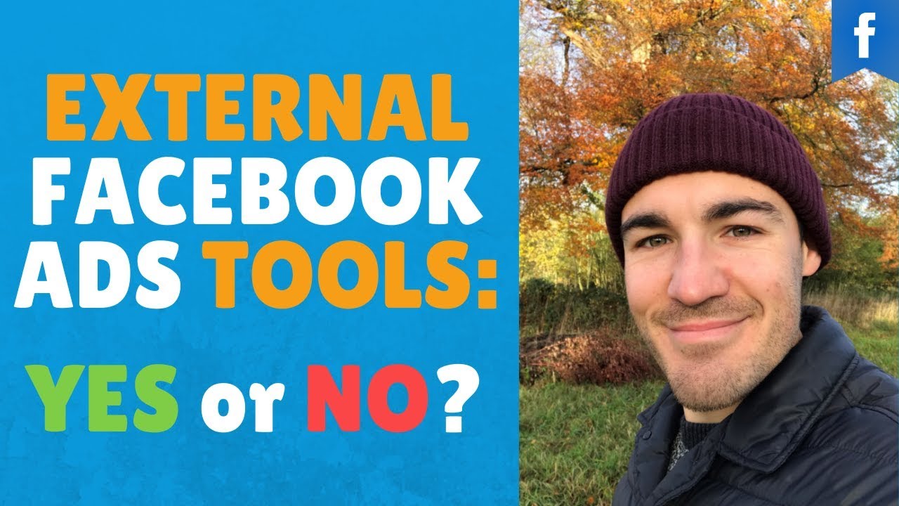 EXTERNAL FACEBOOK ADS TOOLS: YES or NO?
