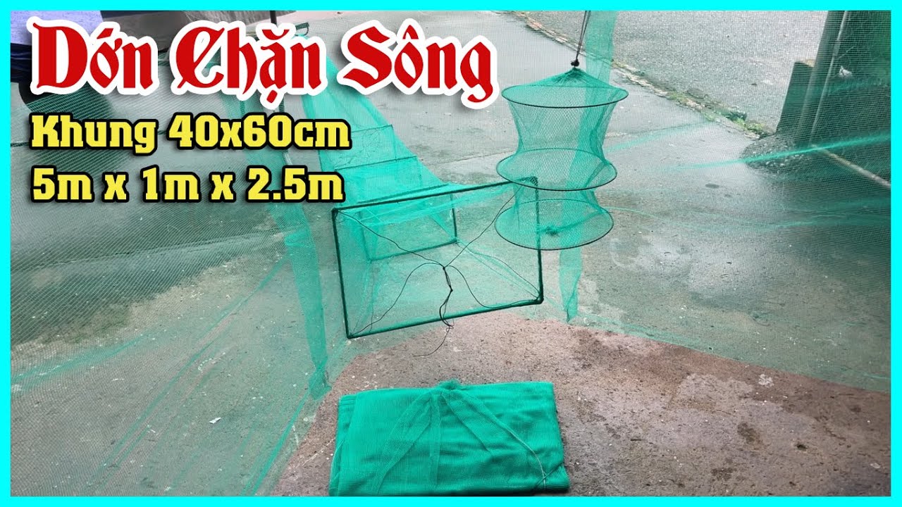 [ Xả Kho 10.000 Cái ] Dớn Chặn Sông Khung 40x60cm Dài 5m x 1m x 2.5m Bắt Tôm Tép Cua Cá 0987782098