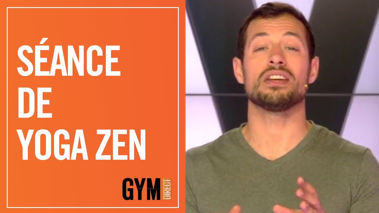 26 MINUTES DE YOGA ZEN - GYM DIRECT