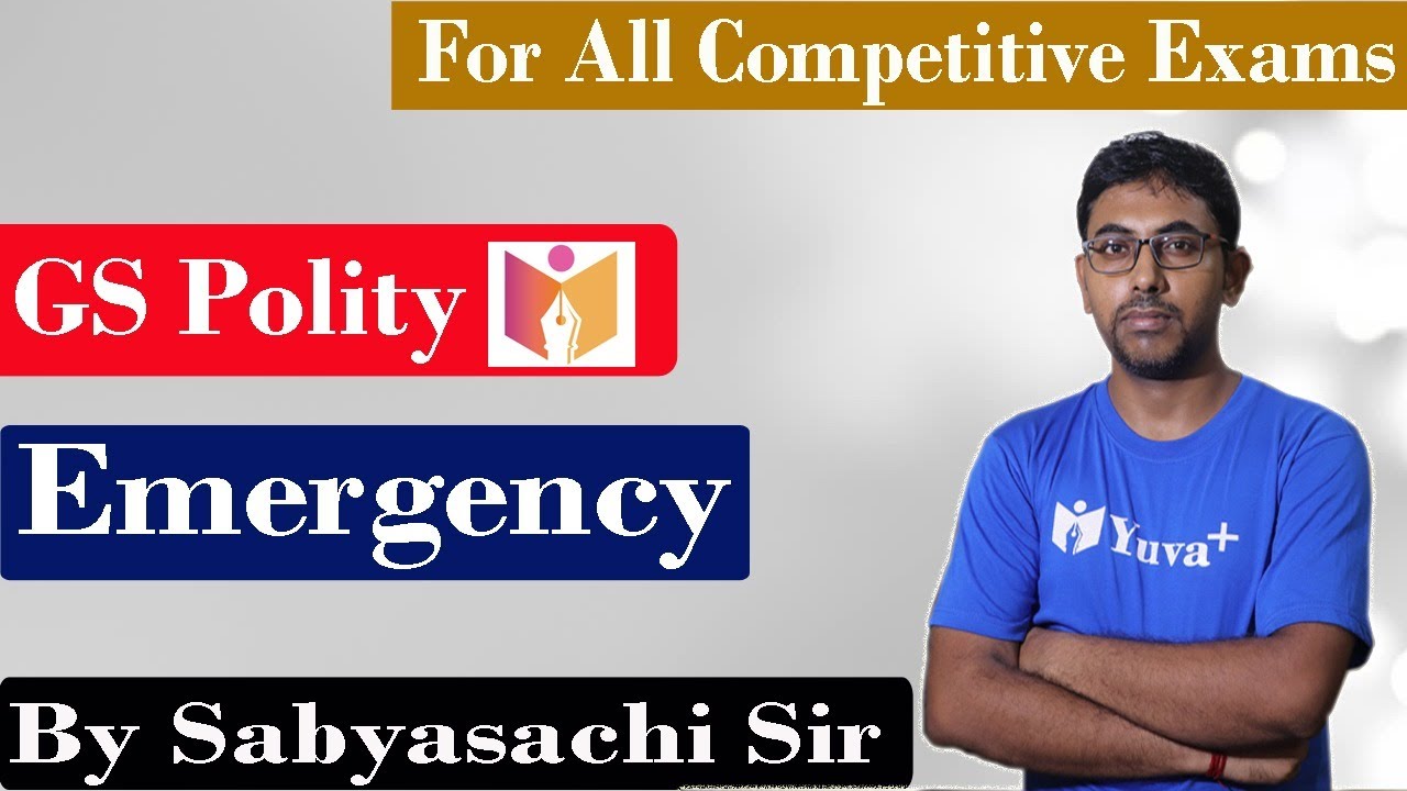 Emergency Provisions in Indian Constitution|| By Sabyasachi Saha || #Yuva_Plus || WBCS