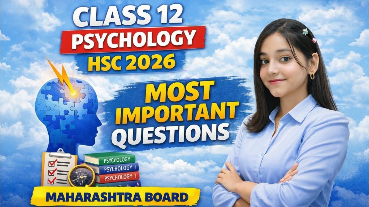 Class 12 Psychology HSC 2026 | MOST IMPORTANT Questions | Maharashtra Board