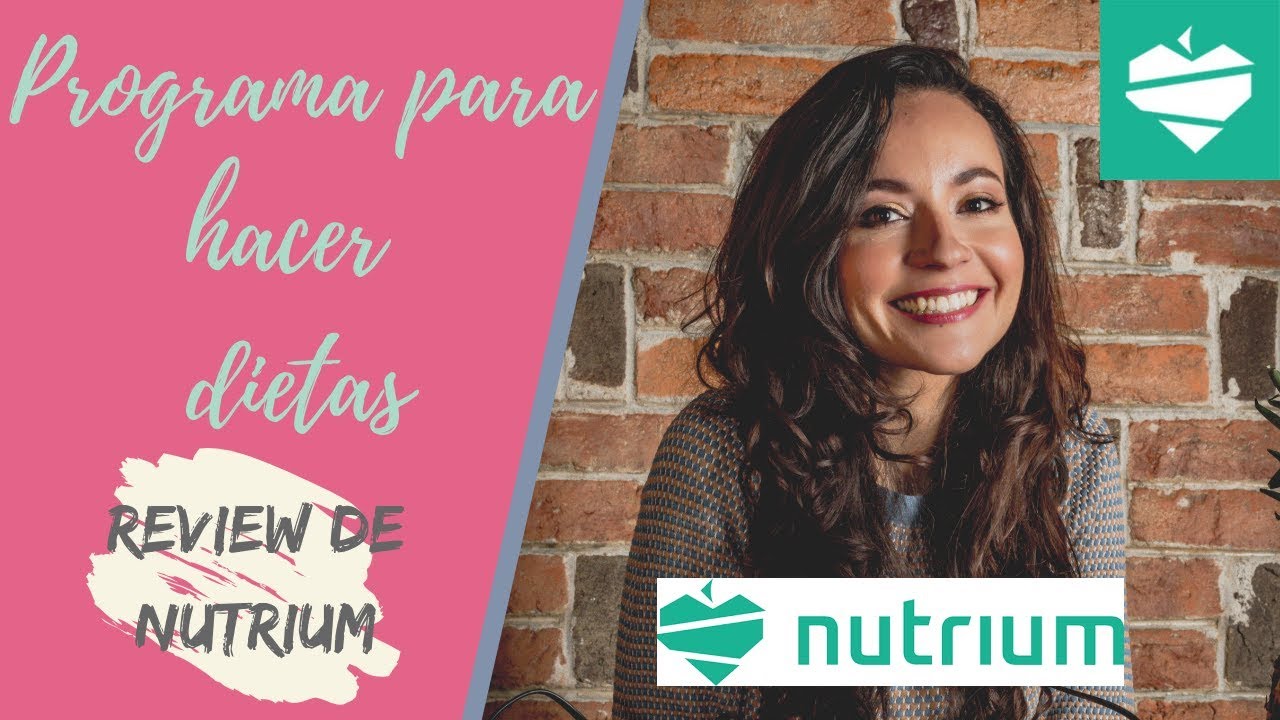 Programa Para Hacer Dietas: Review de Nutrium
