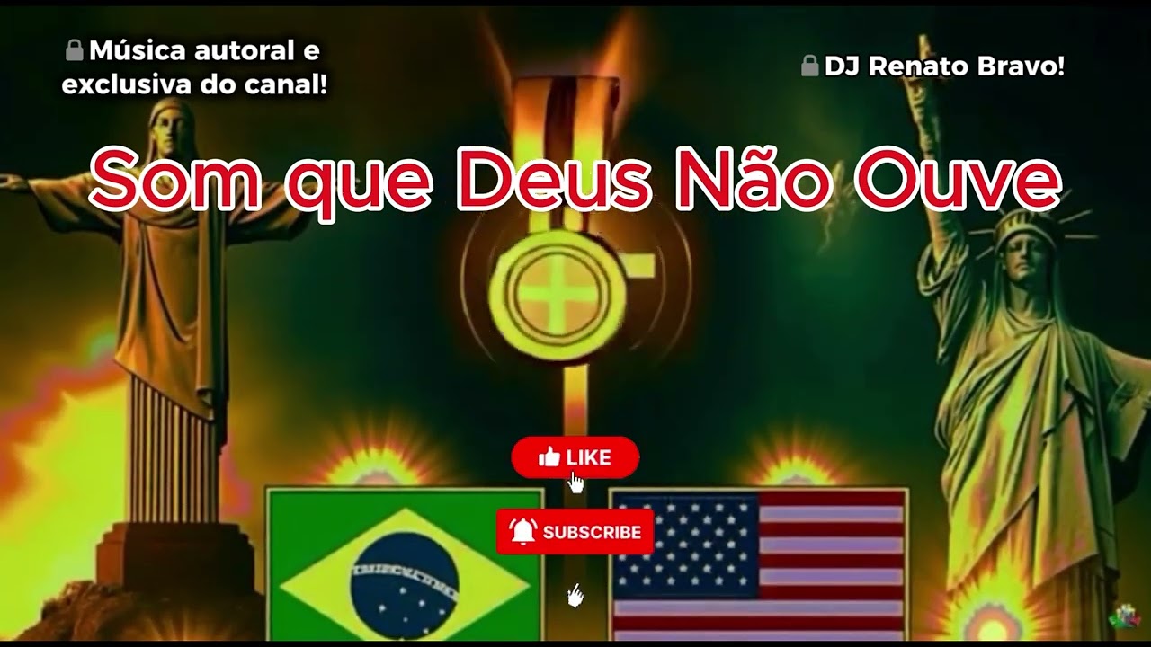 Som que Deus Não Ouve / Sound God Won’t Hear - (DJ RENATO BRVO)