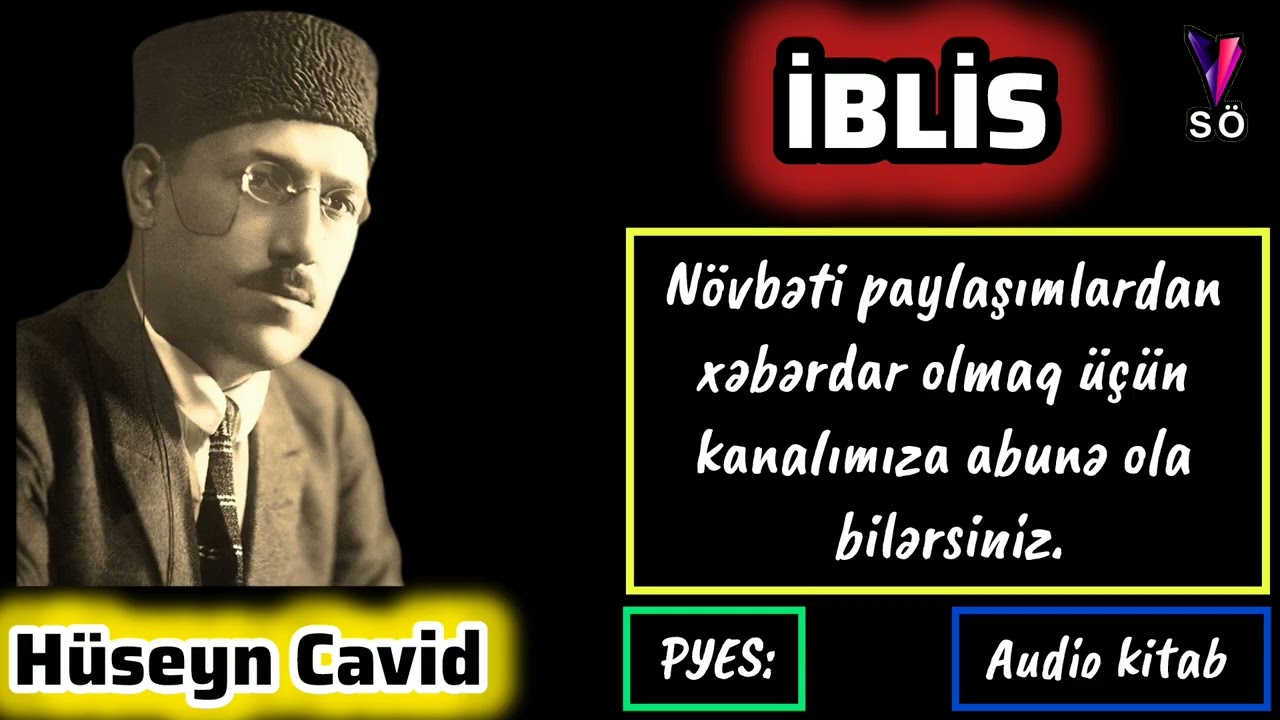 Hüseyn Cavid — İblis əsəri: (pyes) tam hissə 