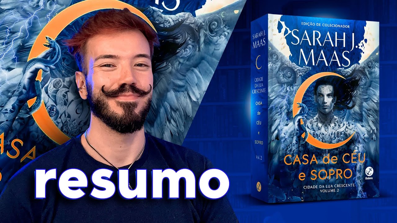 CASA DE CÉU E SOPRO | Resumo completo de Cidade da Lua Crescente #02