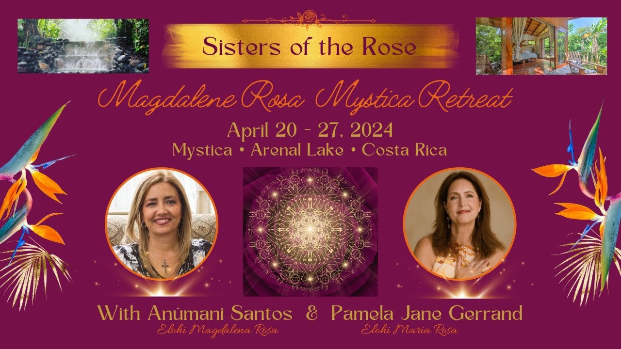 Costa Rica Sisters of the Rose Retreat Sacred Dialogue