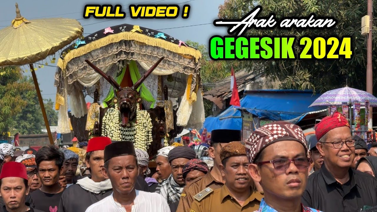 FULL Arak arakan GEGESIK 2024 ❗️ Muludan gegesik cirebon 2024