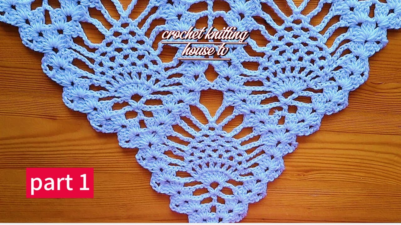 crochet top for beginners pineapple triangle shawl step by step✅️super & easy fast crochet pattern
