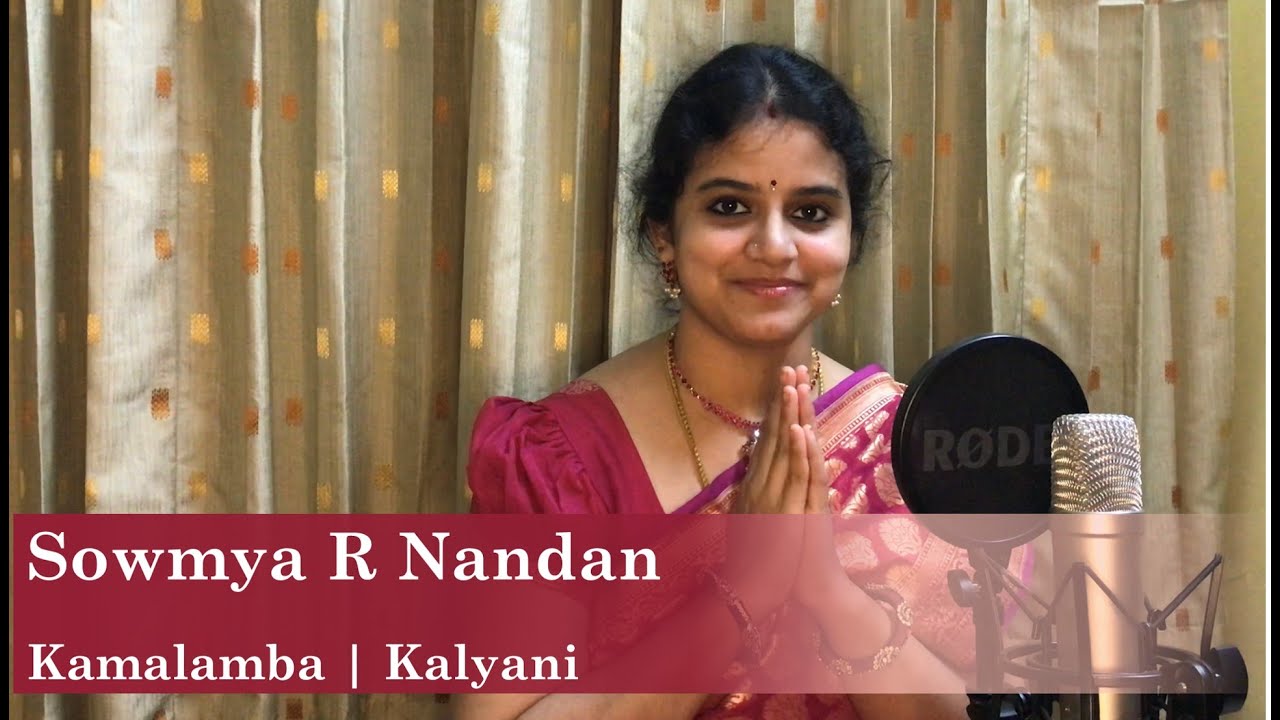 Kamalamba | Navavarnam | Kalyani | Muthuswami Dikshitar