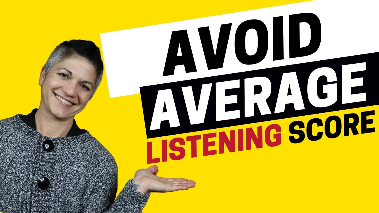 How to Avoid Average IELTS Listening Scores - IELTS Energy Podcast 1221