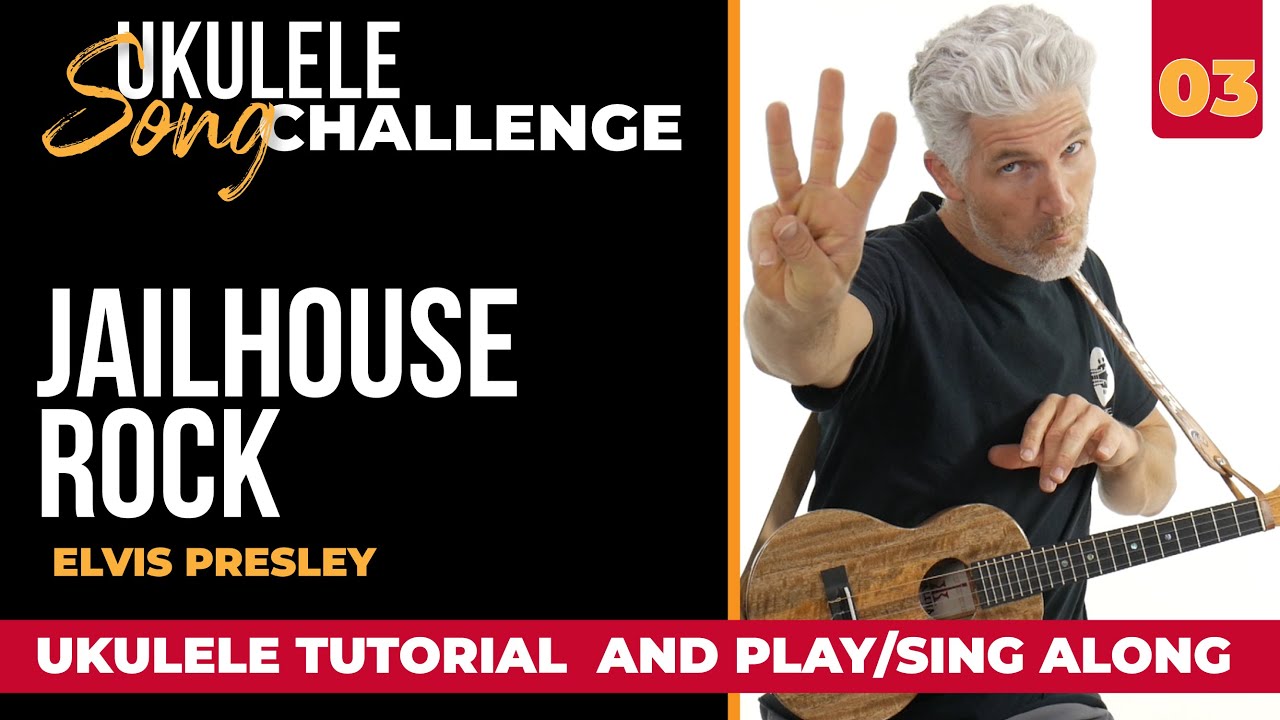 Ukulele Song Challenge - Jailhouse Rock by Elvis Presley | Ukulele Tutorial