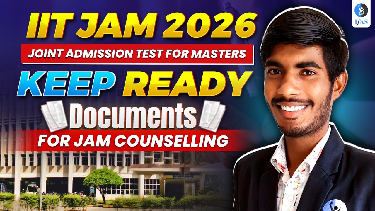 Documents Require For IIT JAM  2026 Counselling