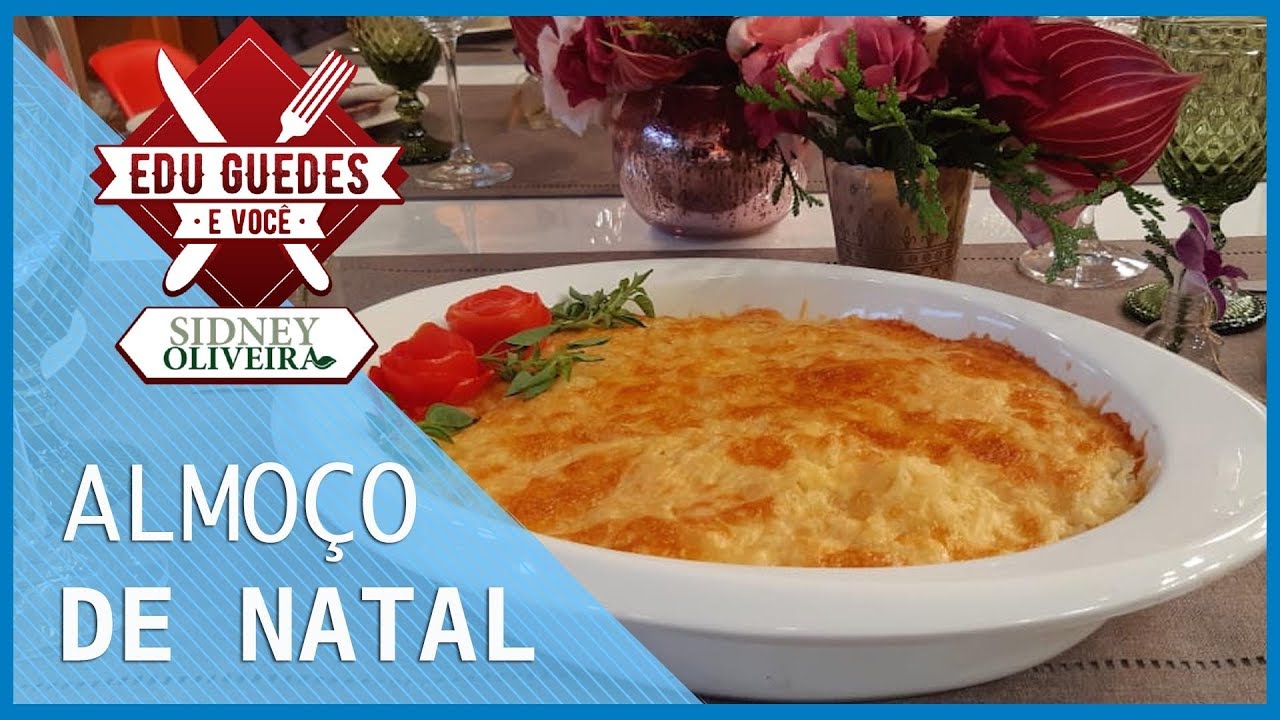 Edu Guedes ensina a preparar receitas natalinas