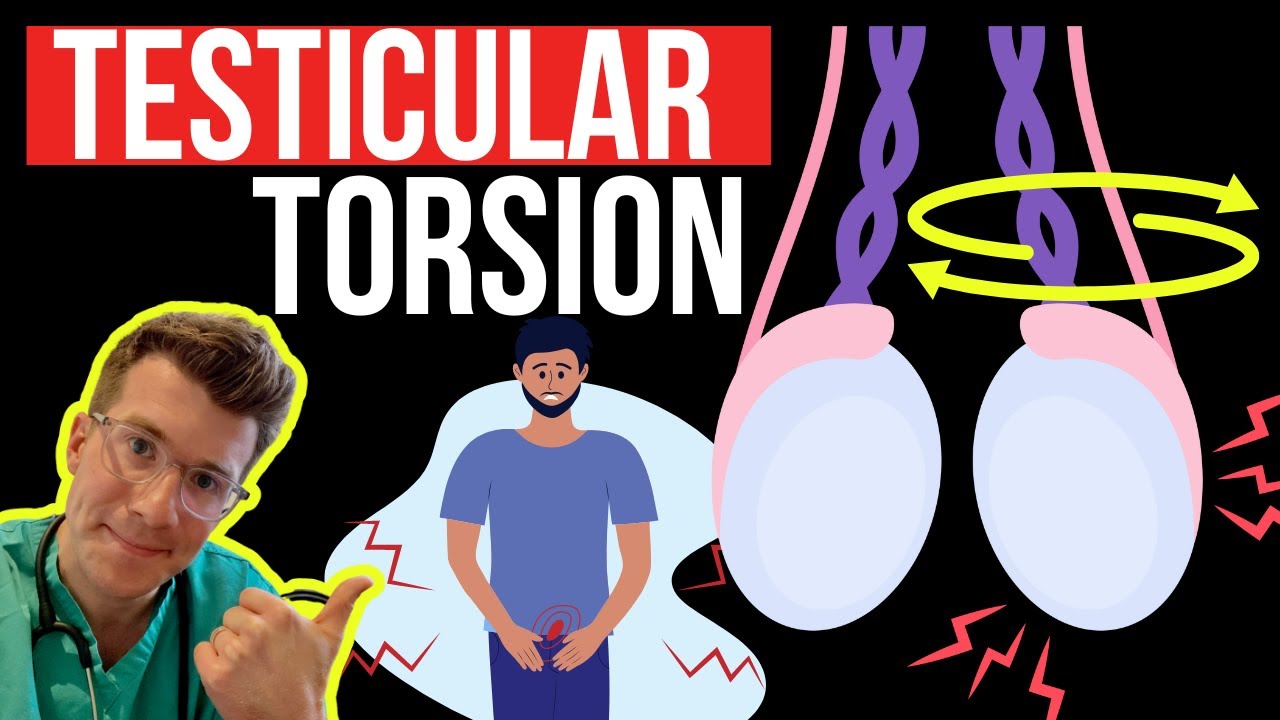 Doctor explains TESTICULAR TORSION (twisting of the testicle) | Symptoms, causes and surgery