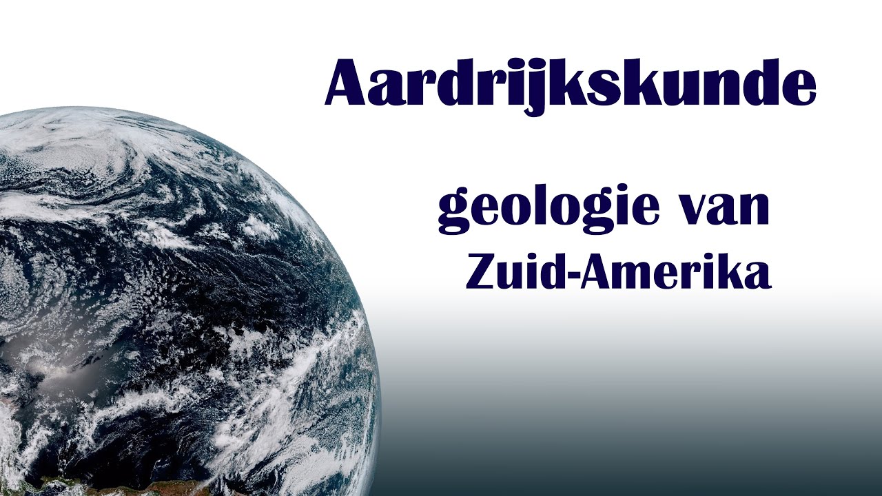 geologie van Zuid Amerika
