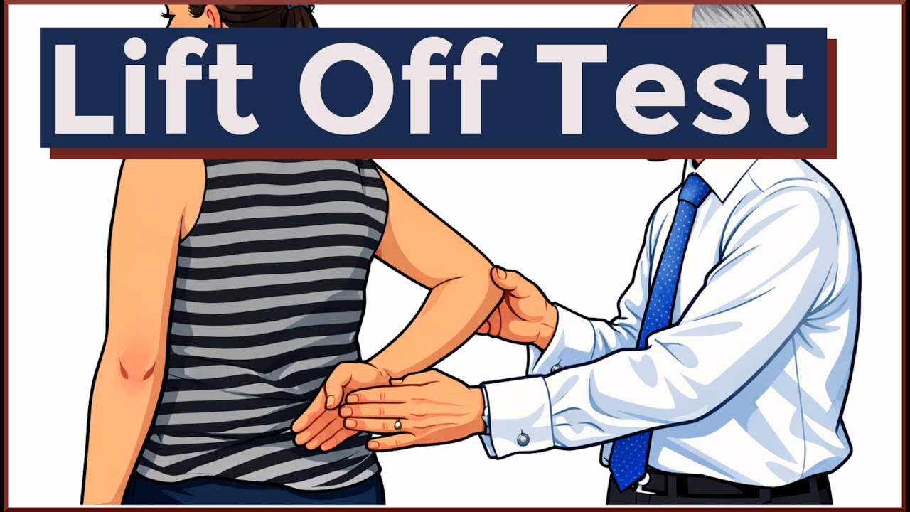 Lift Off Test | Subscapularis & Rotator Cuff Tear