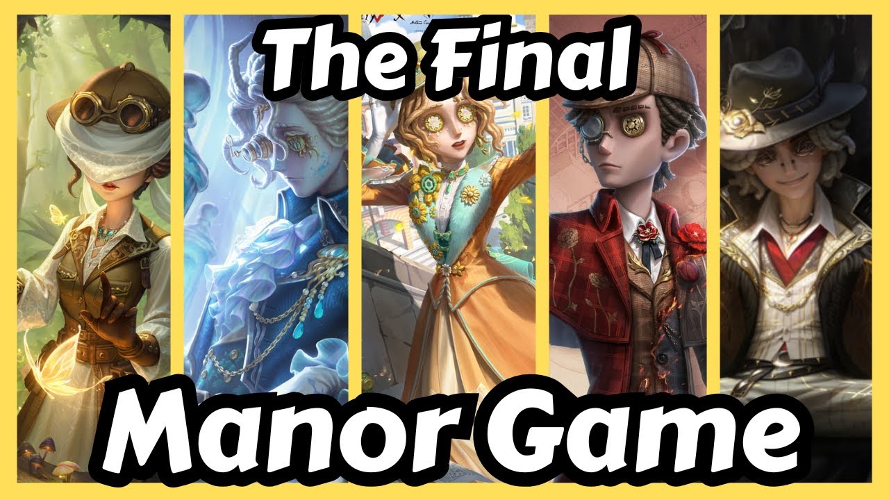 Identity V | The Final Manor Game Questions and Theories