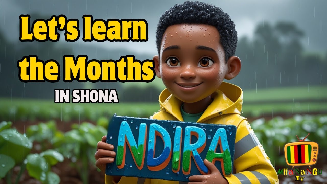 Months of the Year in Shona & English | @mwanangutv Shona & English Nursery Rhymes