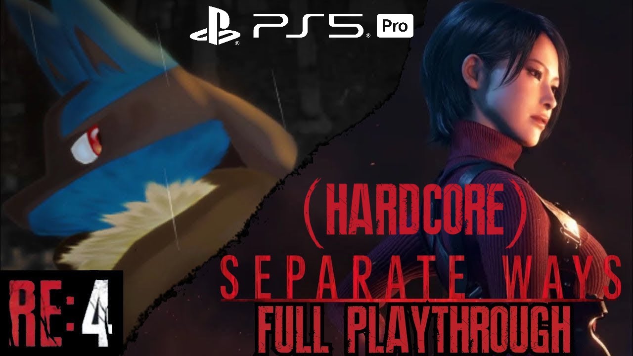 Resident Evil 4 REmake: (PS5 Pro) Separate Ways DLC - Hardcore Difficulty Full Playthrough