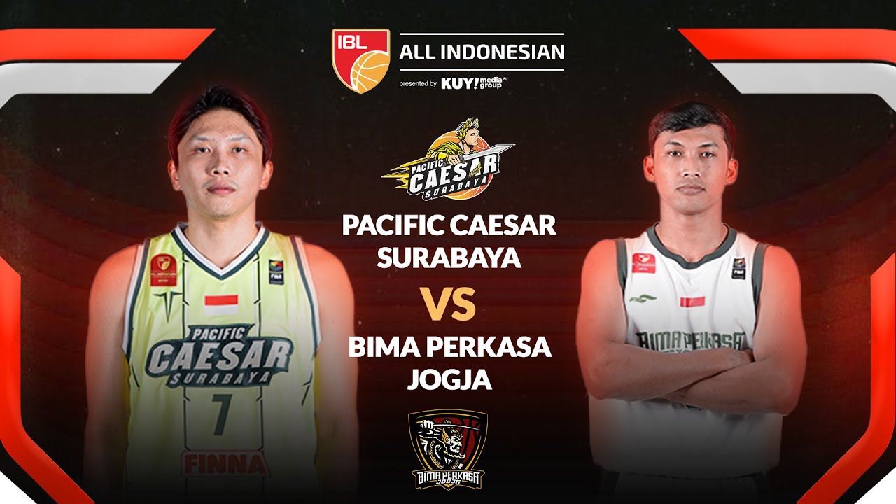 LIVE] PACIFIC CAESAR SURABAYA VS BIMA PERKASA JOGJA | IBL ALL INDONESIAN