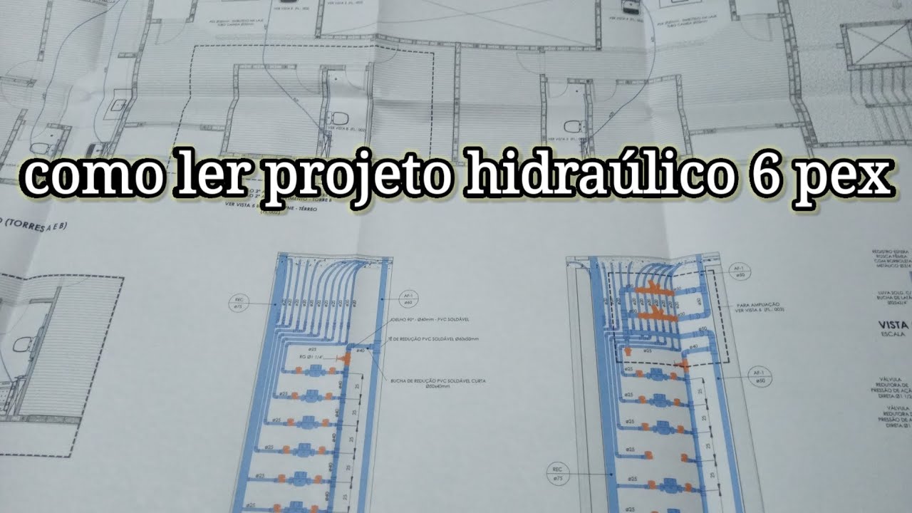 como ler projeto hidráulico 6 pex