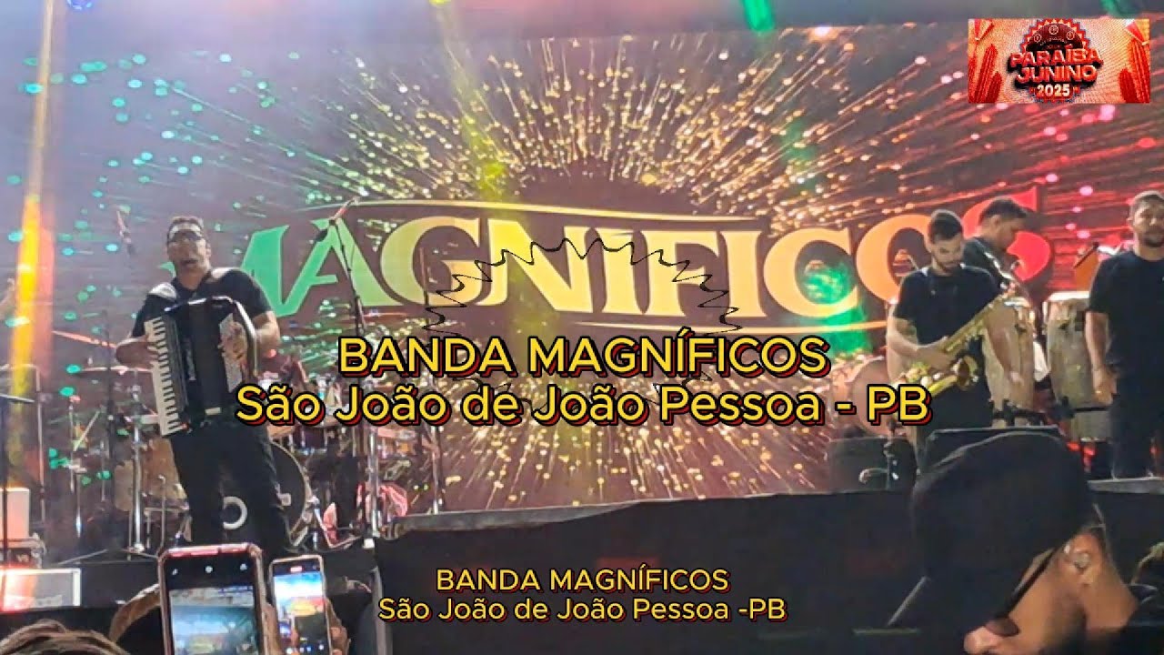 BANDA MAGNIFÍFICOS - São João de João Pessoa - PB