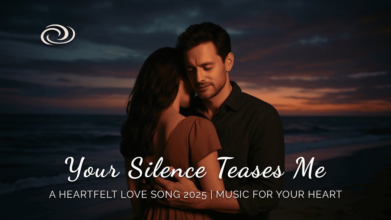 Your Silence Teases Me 🎶💖 A Heartfelt Love Song | Official Music Video 2025