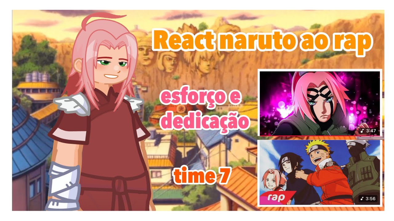 Gennins de Konoha react ao rap Time 7 // Esforço e Dedicação 🩷 [gl2 react]