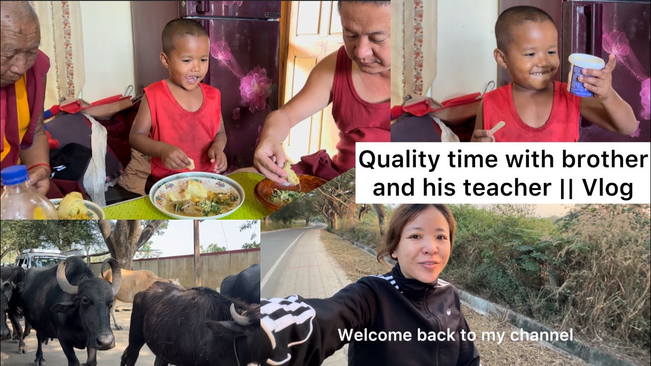 Quality time with brother and his teacher || Monastery life Vlog 