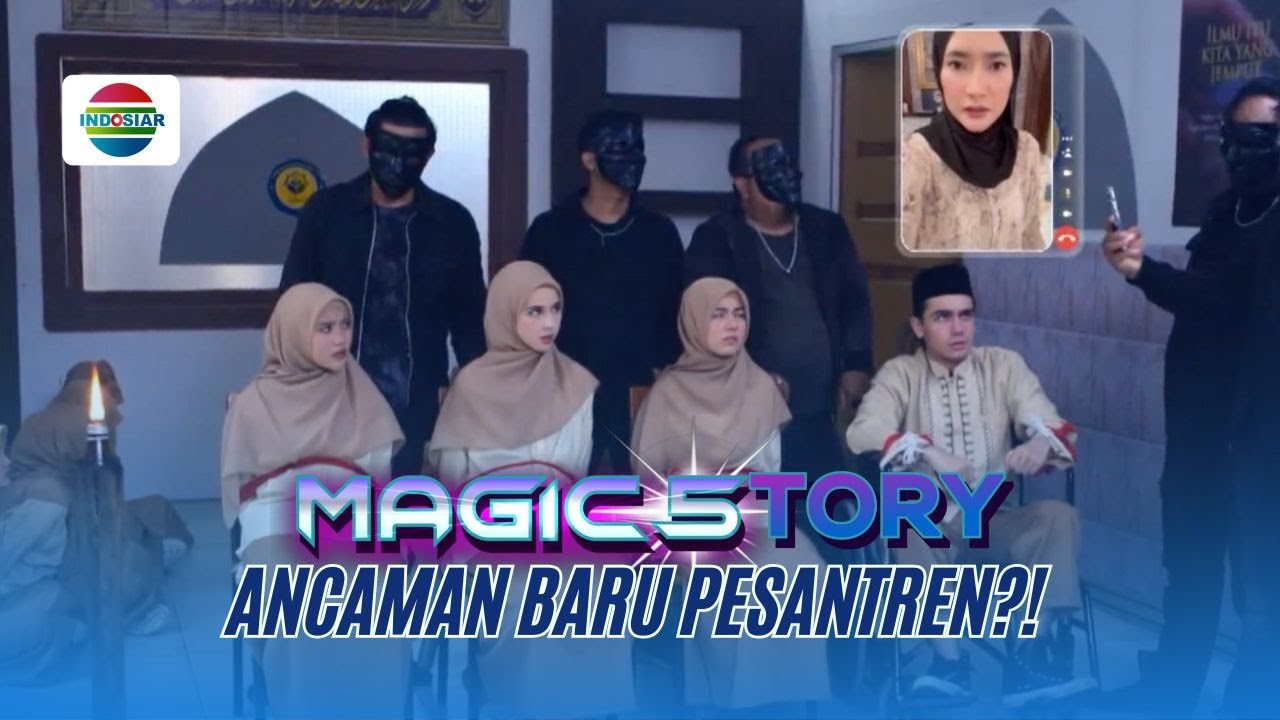 Semua Santri di Pesantren Kembali Terancam?! | Magic5tory - Episode 705