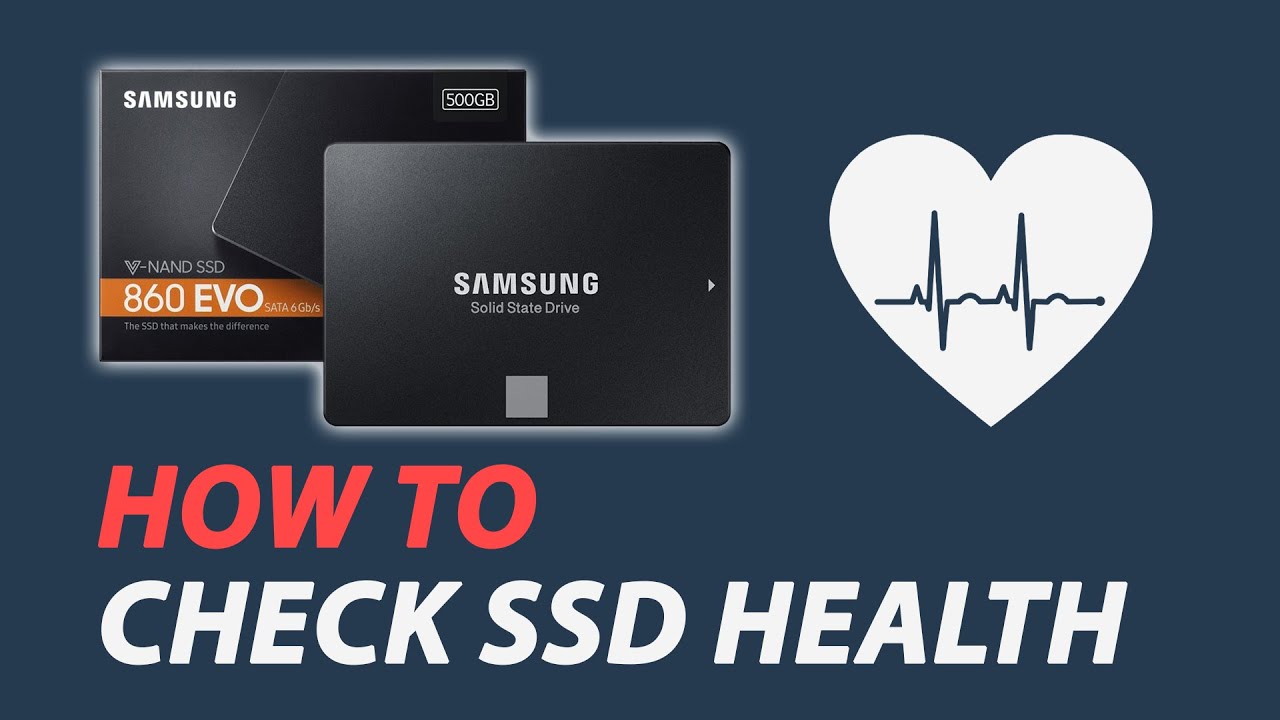 How to Check SSD Health in Windows 10
