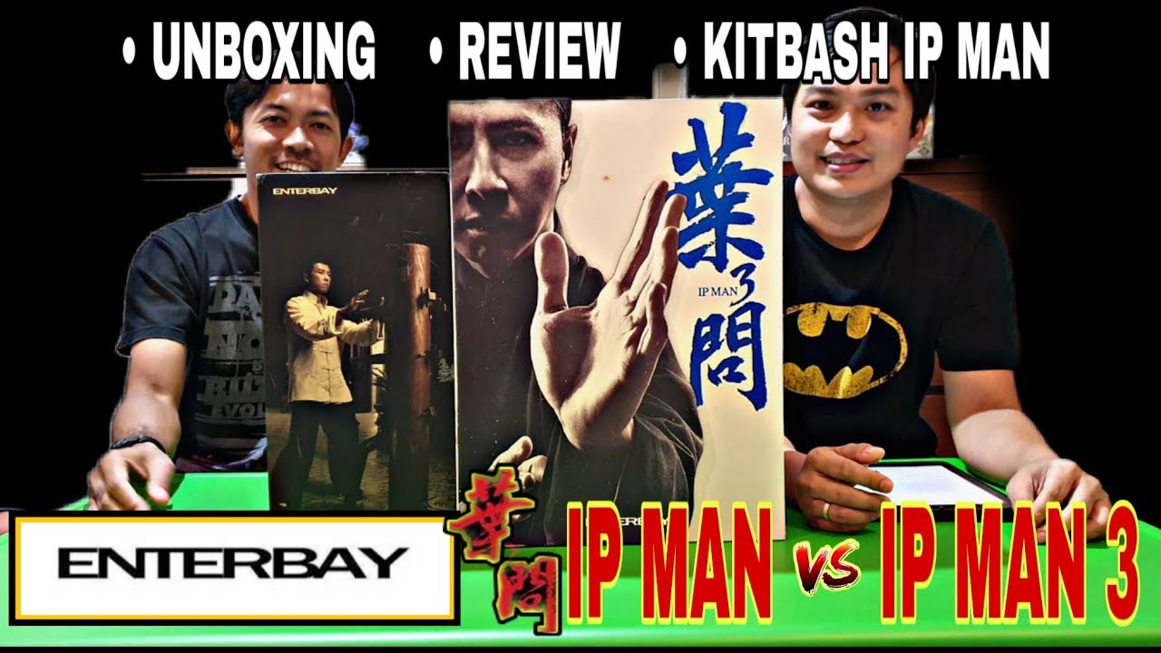 Sambut IP MAN 4. UNBOXING ENTERBAY IP MAN 1 & IP MAN 3 | REVIEW in Bahasa