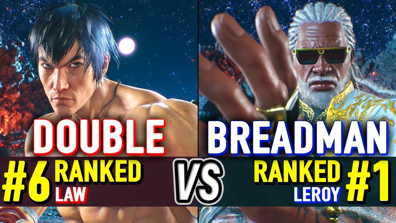 T8 🔥 DOUBLE (#6 Ranked Law) vs BREADMAN (#1 Ranked Leroy) 🔥 Tekken 8 High Level Gameplay