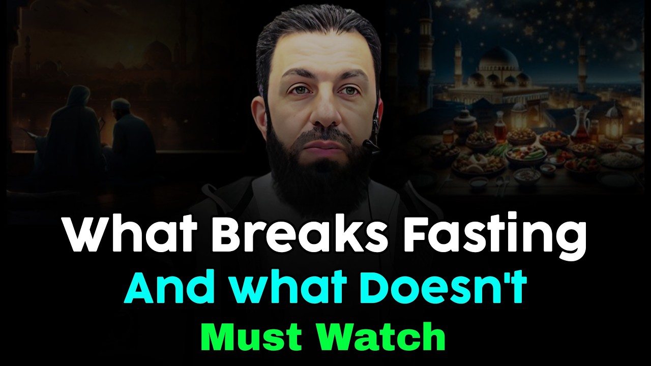 What Breaks Fasting & What Doesn’t – Must Know | Belal Assaad