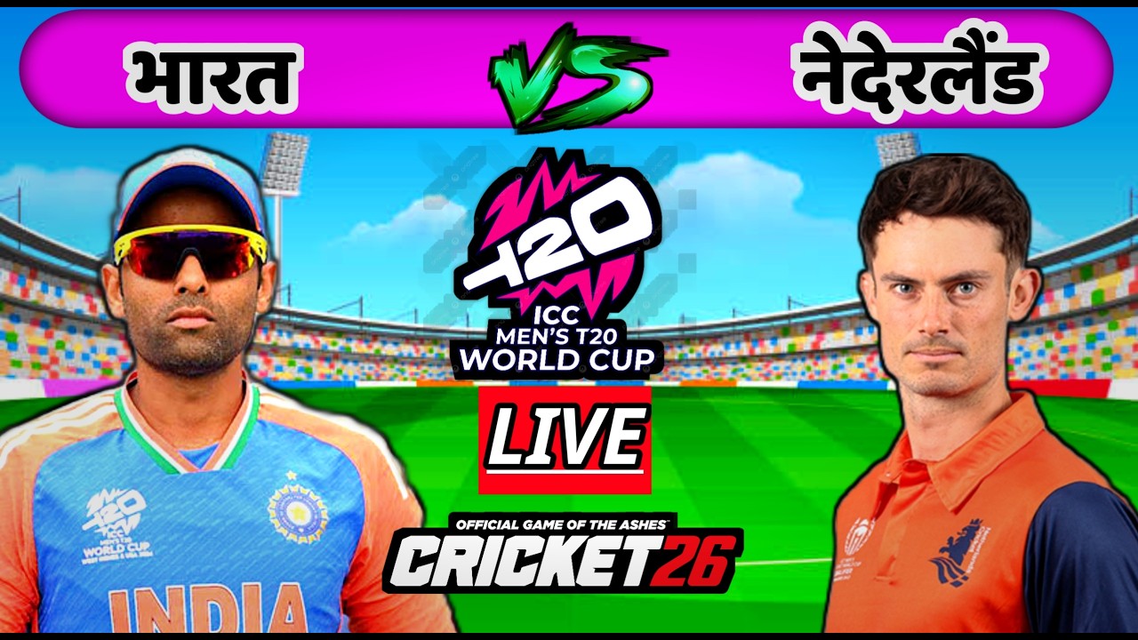 🔴LIVE - IND vs NED T20 WC 2026 Cricket match Today at AHMEDABAD | Cricket 26 Gameplay #indvsned