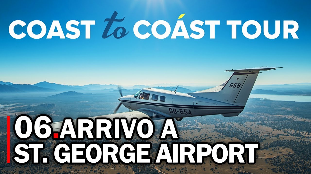 Arrivo a St. George Regional Airport | Coast to Coast Tour | MSFS 2024 Gameplay ITA | #06