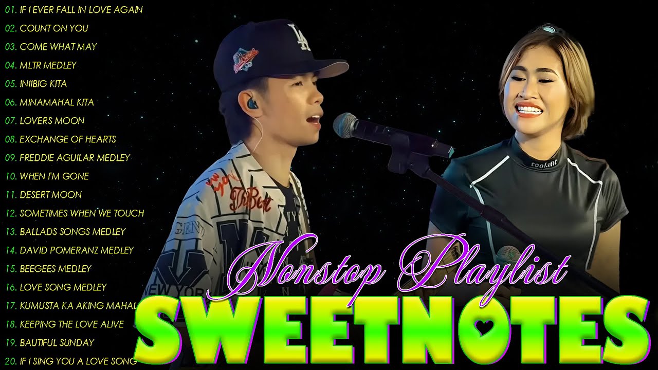 SWEETNOTES Nonstop 2025💥Romantic OPM Top Hits 2025 With Lyrics💞New OPM Top Hits Playlist 2025