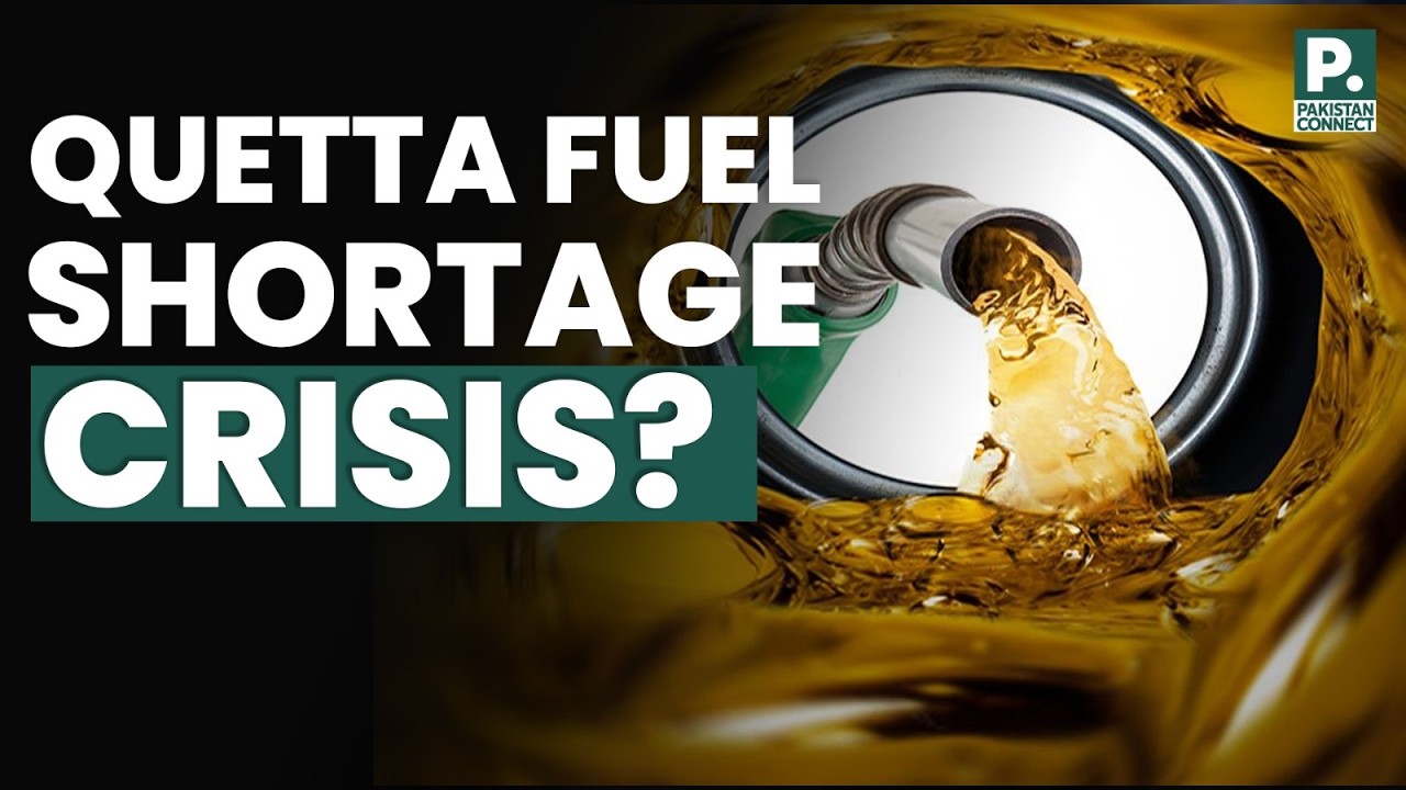 Quetta Fuel Shortage Crisis? | SaadUllah Akhter | Pakistn Connect