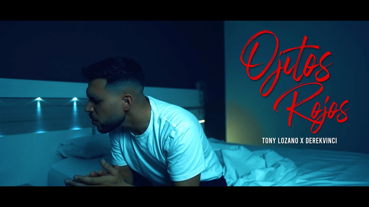 Tony Lozano x DerekVinci - Ojitos Rojos | Video Oficial (Bachata Version)