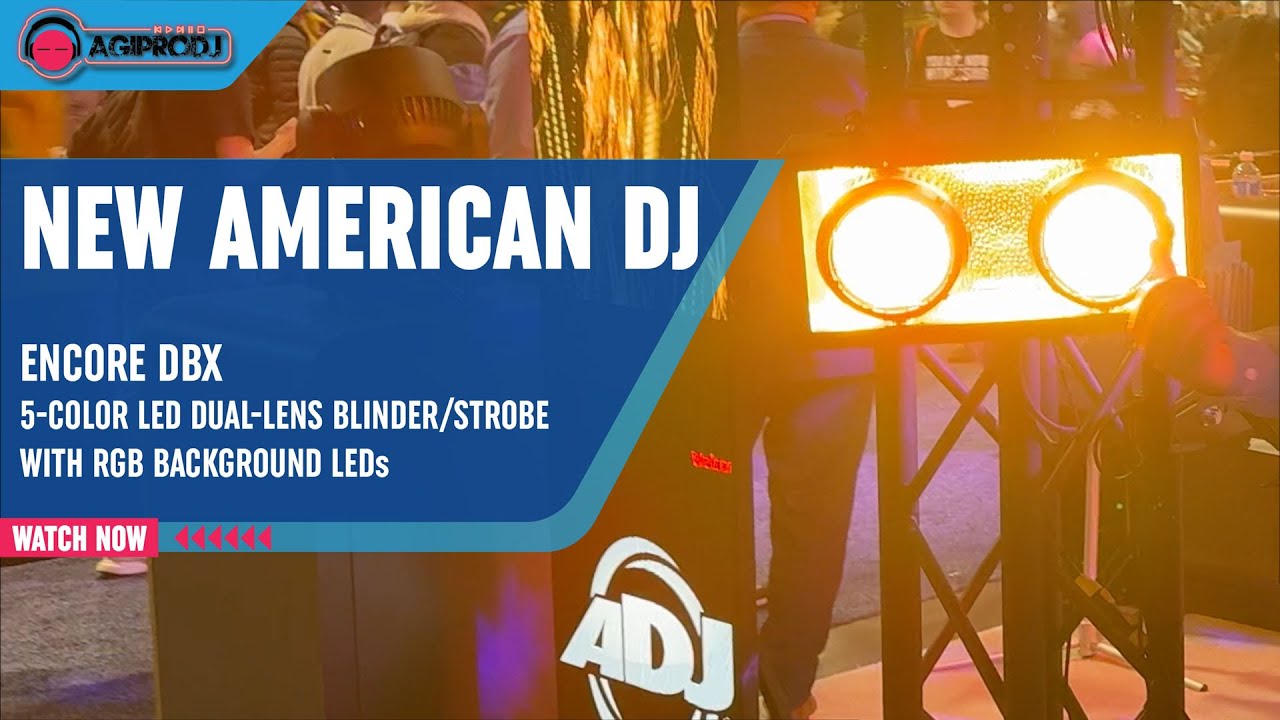 NAMM 2025 ADJ ENCORE DBX | agiprodj.com