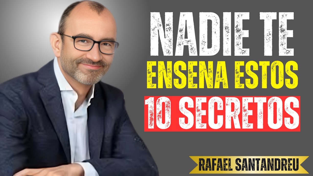 10 SECRETOS PSICOLÓGICOS PARA CALMAR TU MENTE Y VIVIR EN PAZ | RAFAEL SANTANDREU