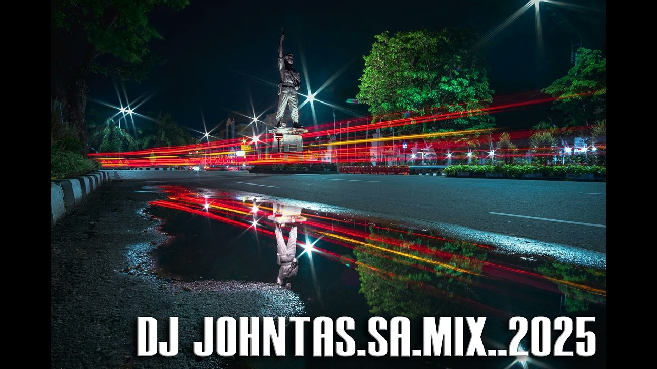 DJ JOHNTAS.SA.Mix. 2025 (MONDAY)