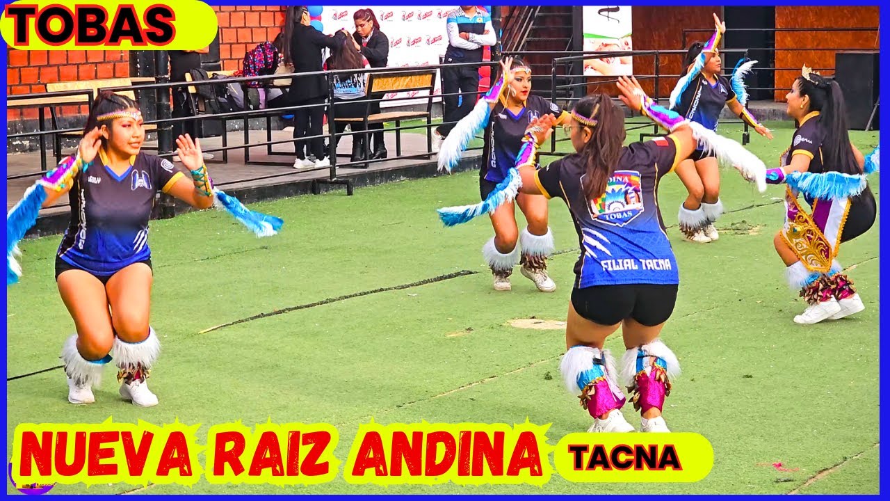 FRATERNIDAD TOBAS NUEVA RAIZ ANDINA Tacna