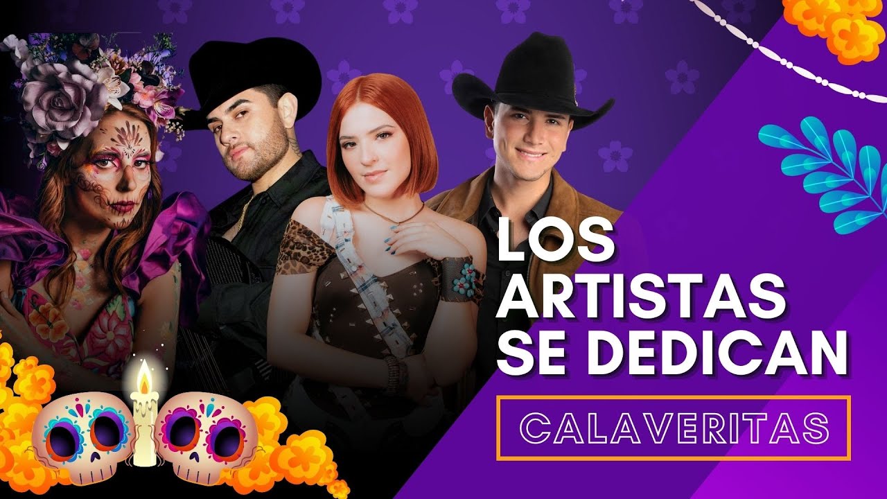 Artistas Fonovisa se dedican Calaveritas por el D&iacute;a de Muertos