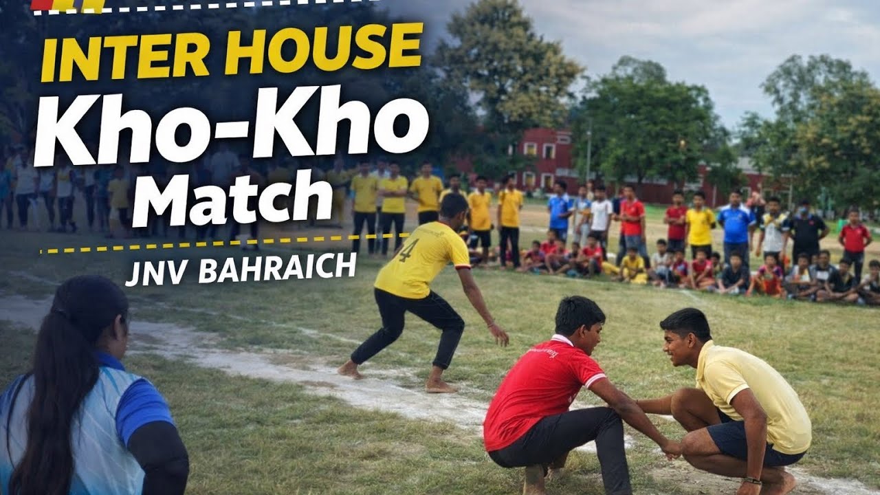 Inter House Kho-Kho Match at JNV Bahraich